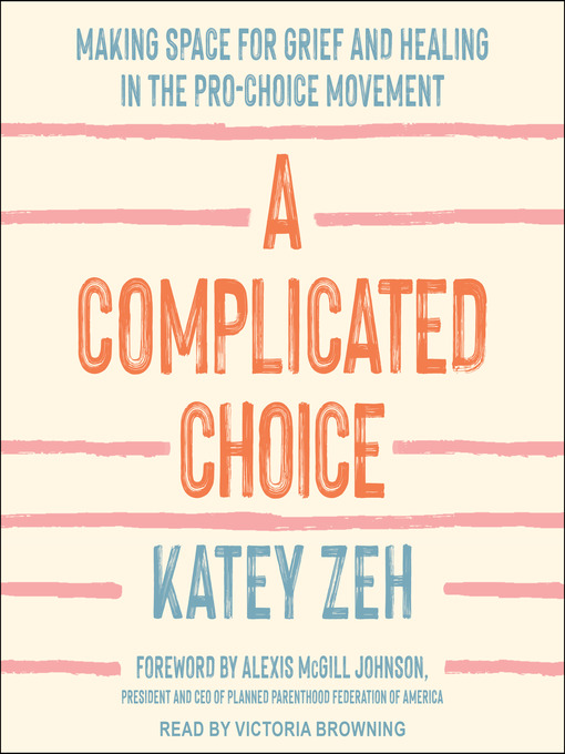 Cover image for A Complicated Choice